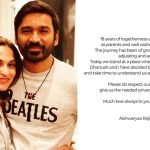 Dhanush & Aishwaryaa Rajinikanth announce divorce
